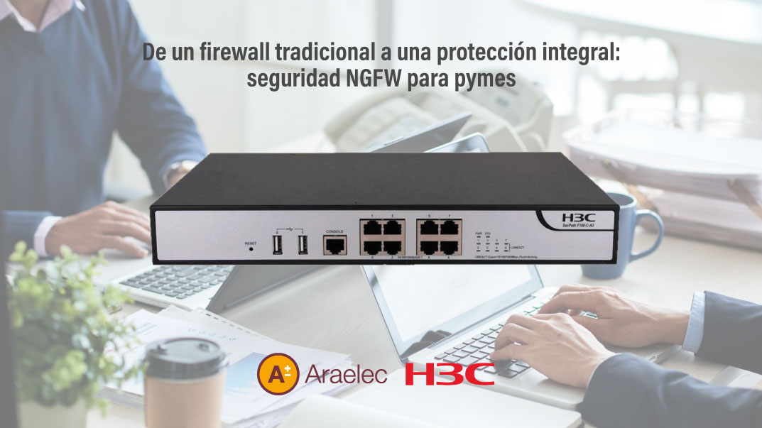 De un firewall tradicional a una protección integral